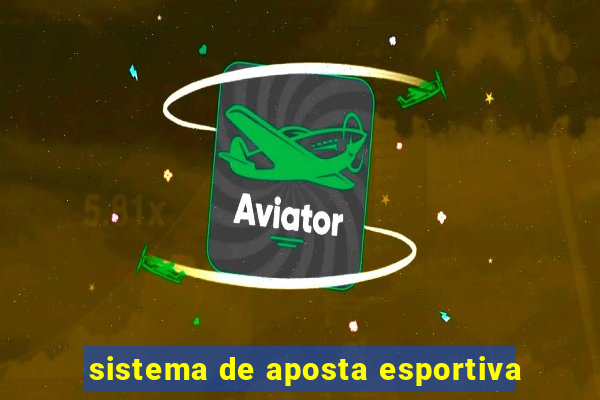 sistema de aposta esportiva